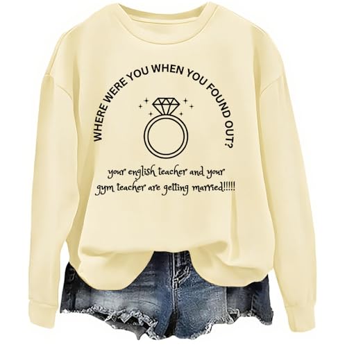 Your English Teacher And Your Gym Teacher Are Getting Married Sweatshirt Casual Crew & Hooded Neck Long Sleeve Tops