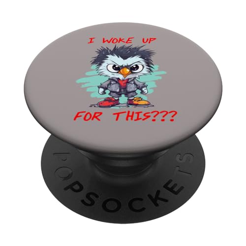 I woke up for this angry chicken, crabby bird PopSockets Swappable PopGrip, Black