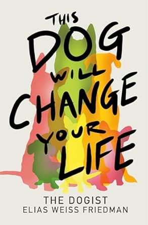 This Dog Will Change Your Life: اشتري اون لاين بأفضل الاسعار في مصر