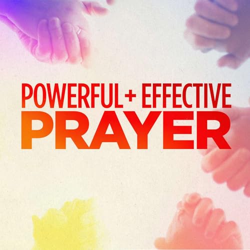 Prayer That Moves God&rsquo;s Heart