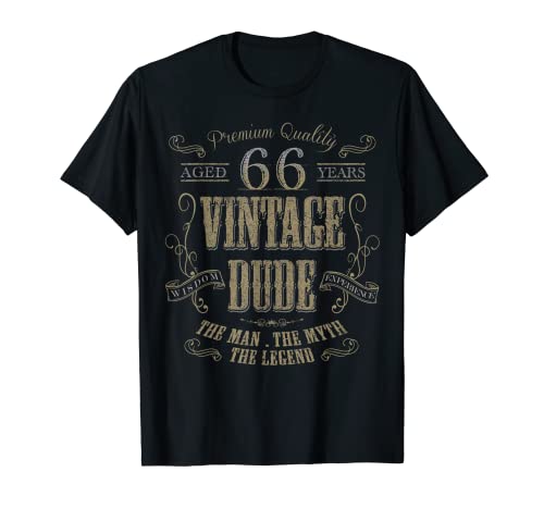 66th birthday gift idea for Vintage Aged 66 years old Dude Maglietta