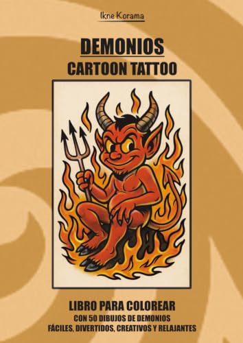 DEMONIOS CARTOON TATTOO: LIBRO PARA COLOREAR CON...