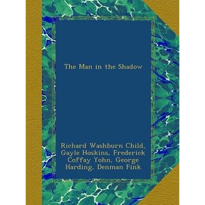 The Man in the Shadow