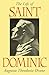 The Life of Saint Dominic