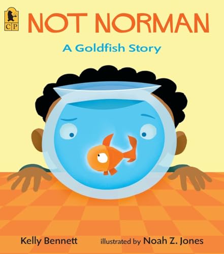 Image of Not Norman: A Goldfish Story