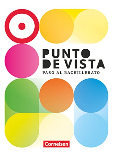 Punto de vista B1+: 10./11. Schuljahr - Spanisch für die Einführungsphase - Paso al Bachillerato - Ausgabe 2023 - Schulbuch: Mit Audios, Videos und zusätzlichen Hilfen