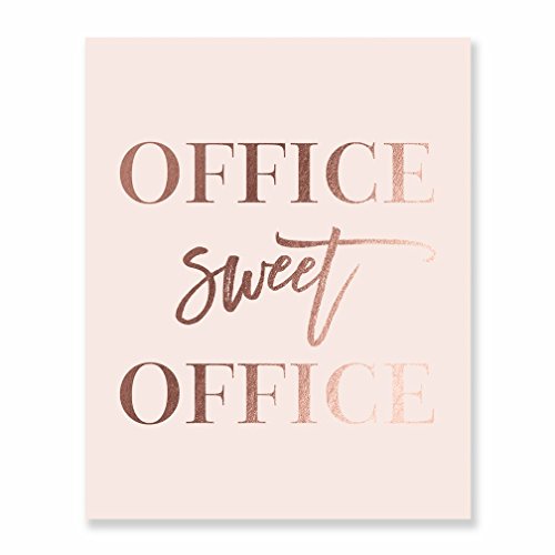 Office Sweet Office Rose Gold Foil Wall Art Print Pink Poster Inspirational