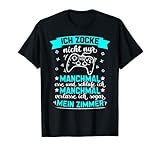 Zocker Video Gamer Games Pc Lustiges Gaming Spruch Geschenk T-Shirt