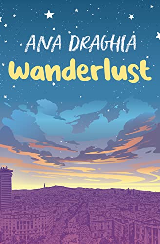 Wanderlust de [Ana Draghia]