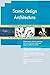Produktbild Scenic design Architecture All-Inclusive Self-Assessment - More than 700 Success Criteria, Instant Visual Insights, Comprehensive Spreadsheet Dashboard, Auto-Prioritized for Quick Results