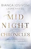 Midnight Chronicles - Schattenblick (Midnight-Chronicles-Reihe 1)