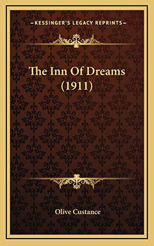 The Inn Of Dreams (1911)