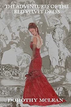 Paperback The Adventures of the Red Velvet Dress Book