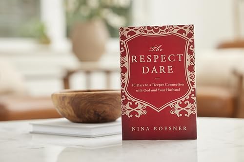 Image of The Respect Dare: 40 Days to a Deeper Connection with God and Your Husband