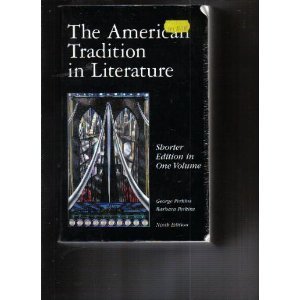 The American Tradition in Literature: Shorter E... 0070494207 Book Cover