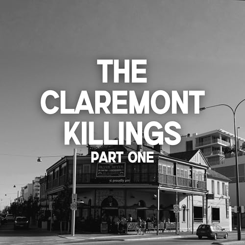 The Claremont Killings, Part One