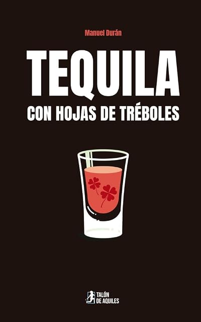 Portada de Tequila con hojas de tréboles