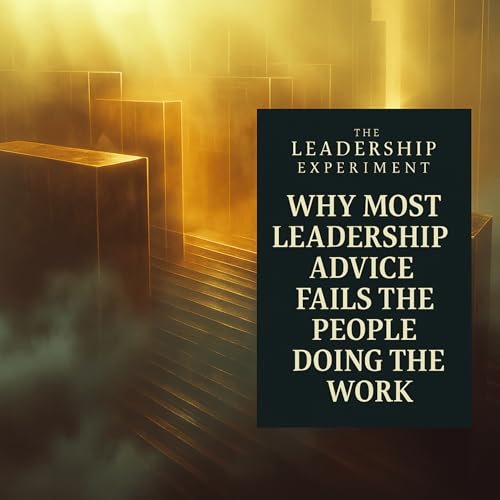 『Why Most Leadership Advice Fails』のカバーアート