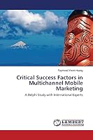 Critical Success Factors in Multichannel Mobile Marketing 3659625825 Book Cover