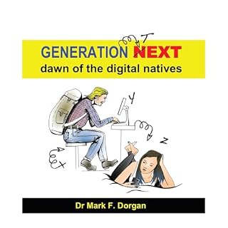 Generation Next Audiolibro Por Mark Dorgan arte de portada