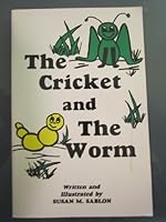 Rare The Cricket and The Worm SIGNED NUMBERED - Little King B001XOOCUG Book Cover