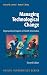 Managing Technological Change: Organizational Aspects of Health Informatics