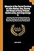 Memoirs of the Secret Services of John Macky, Esq., During the Reigns of King William, Queen Anne, and King George I.: Including, Also, the True ... Nobility, Officers, Civil, Military, Nava