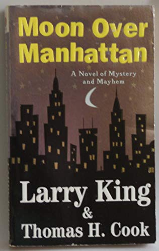 Moon Over Manhattan (With: Larry King)