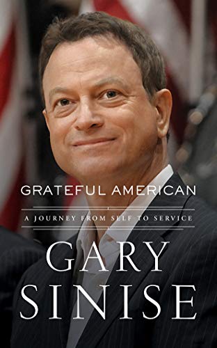 Grateful American: A Journey from Self to Service