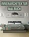 Produktbild Innenarchitektur Malbuch: für Erwachsene, Frauen - mit Modern Haus, Zimmer, Küche, Schlafzimmer, Architektur...
