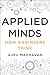 Applied Minds: How Engineers Think