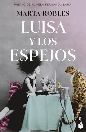 Luisa y los espejos: Premio de Novela Fernando Lara