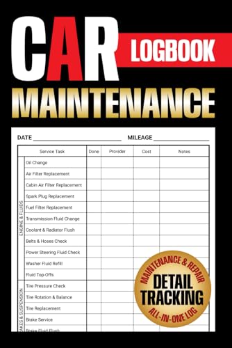 Car Maintenance Logbook: Vehicle Maintenance and Service Record Book to