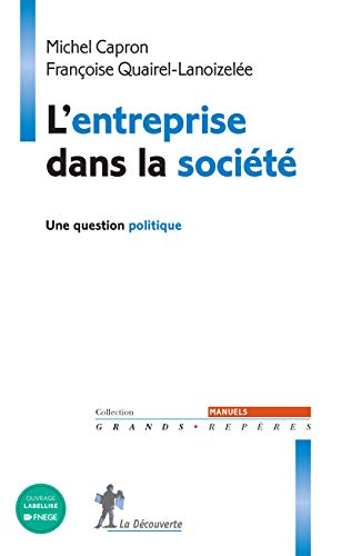 La Découverte - L'entreprise dans la société: Une question politique