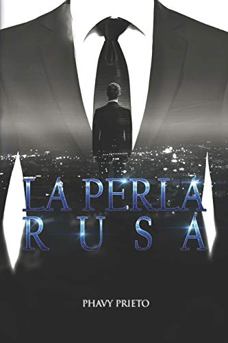 La perla rusa: Trilogía Tu + Yo Completa: 1 (Joyas Rusas)