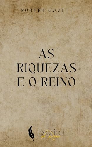 As Riquezas e o Reino