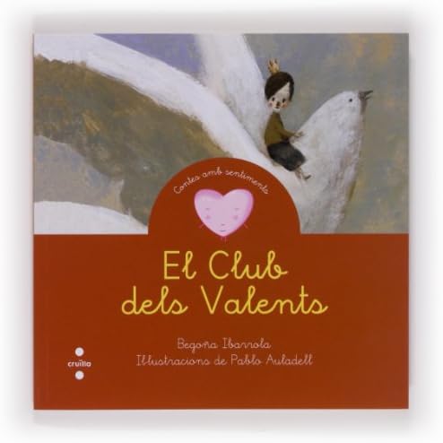 El Club dels Valents (Cuentos para sentir)
