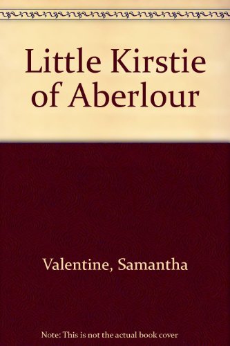 Preisvergleich Produktbild Little Kirstie of Aberlour Pb