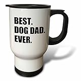3dRose Best Dog Dad Ever Fun Pet Owner Gifts for Him Animal Lover Text Stainless Steel Travel Mug, 14-Ounce, White