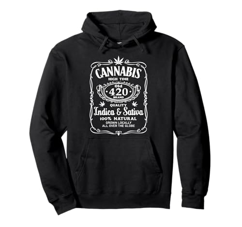 Cannabis High Time Old 420 Quality Indica & Sativa Weed Pullover Hoodie