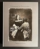 Daguerreotypien. Ambrotypien und Bilder anderer Verfahren aus der Frühzeit der Photographie. Dokumente der Photographie 2.