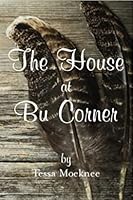 The House at Bu Corner B0BR8SYMK3 Book Cover