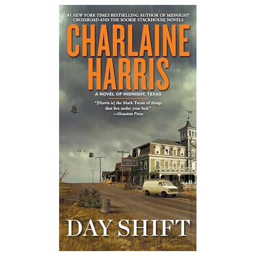 Day Shift (A Novel of Midnight, Texas)