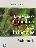Canadian Tax Principles 2018-2019 Edition, Volume 2 0135260205 Book Cover