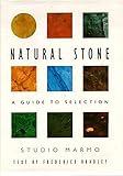 Natural Stone: A Guide to Selection