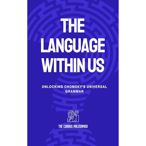 The Language Within Us by The Curious Philosopher episode artwork