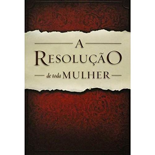 A Resolução de Toda Mulher [Portuguese] 8581580114 Book Cover