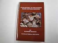 Crab Picking : An Endangered Maine Cottage Industry 0943197015 Book Cover