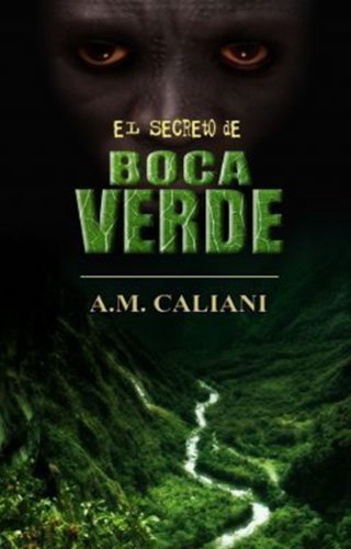 El Secreto de Boca Verde (Spanish Edition)