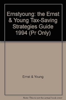 Paperback Ernst and Young Tax-Saving Strategies Guide 1994 (Ernst & Young Tax Saver's Guide) Book